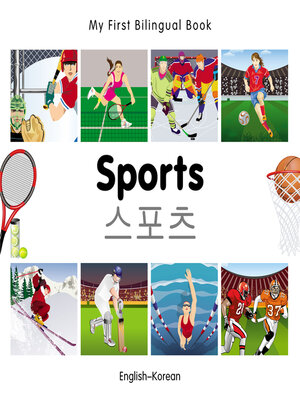 cover image of My First Bilingual Book–Sports (English–Korean)